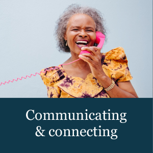 Communicating and connecting