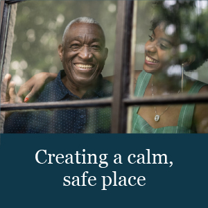 creating a calm safe place